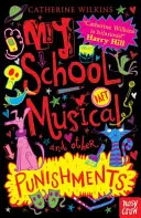 Môj školský muzikál a iné tresty - My School Musical and Other Punishments