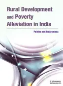 Rozvoj vidieka a zmierňovanie chudoby v Indii: Politiky a programy - Rural Development and Poverty Alleviation in India: Policies and Programmes