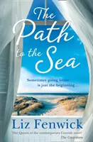 Cesta k moru - The Path to the Sea