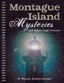 Záhady ostrova Montague a iné logické hádanky, 1 - Montague Island Mysteries and Other Logic Puzzles, 1