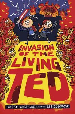 Invázia živého Teda - Invasion of the Living Ted