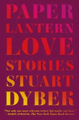 Papierová lampa: Milostné príbehy - Paper Lantern: Love Stories