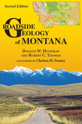 Geológia na cestách v Montane - Roadside Geology of Montana