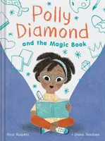 Polly Diamond a čarovná kniha - Polly Diamond and the Magic Book