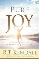 Čistá radosť: Prijímanie Božieho daru radosti v každej skúške - Pure Joy: Receiving God's Gift of Gladness in Every Trial