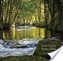 Skúmanie údolia Fowey - Exploring the Fowey Valley