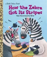 Ako zebra získala svoje pruhy - How the Zebra Got Its Stripes