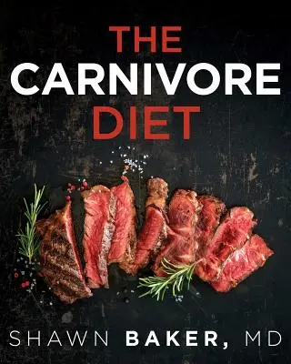 Mäsožravá diéta - The Carnivore Diet