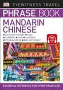 Mandarínska čínska fráza - základná príručka pre každého cestovateľa - Mandarin Chinese Phrase Book - Essential Reference for Every Traveller