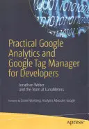 Praktická aplikácia Google Analytics a Google Tag Manager pre vývojárov - Practical Google Analytics and Google Tag Manager for Developers
