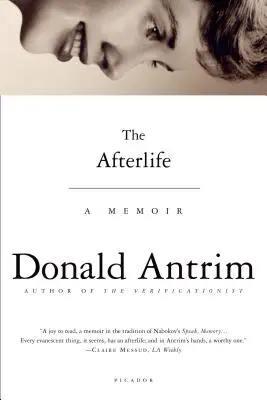 Posmrtný život: A Memoir (Spomienky) - The Afterlife: A Memoir
