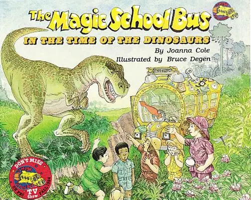 Magický školský autobus v čase dinosaurov [s CD (audio)] - The Magic School Bus in the Time of Dinosaurs [With CD (Audio)]