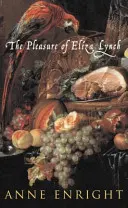 Potešenie z Elizy Lynchovej - Pleasure of Eliza Lynch