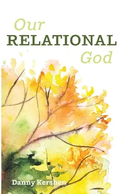 Náš vzťahový Boh - Our Relational God