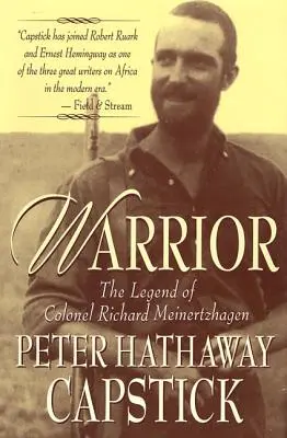 Bojovník: Legenda o plukovníkovi Richardovi Meinertzhagenovi - Warrior: The Legend of Colonel Richard Meinertzhagen