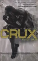 Crux - Nexus Arc Kniha II - Crux - Nexus Arc Book II
