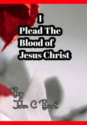 Prosím o krv Ježiša Krista. - I Plead The Blood of Jesus Christ.