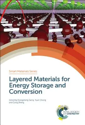 Vrstvové materiály na skladovanie a premenu energie - Layered Materials for Energy Storage and Conversion