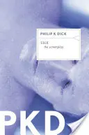 Ubik: Scenár - Ubik: The Screenplay