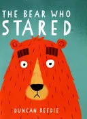 Medveď, ktorý sa pozeral - Bear Who Stared