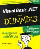 VisualBASIC .net pre hlupákov - VisualBASIC .Net for Dummies