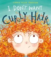 Nechcem mať kučeravé vlasy! - I Don't Want Curly Hair!