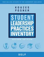 Inventár študentských líderských praktík: Sebaposúdenie (Self Assessment) - The Student Leadership Practices Inventory: Self Assessment