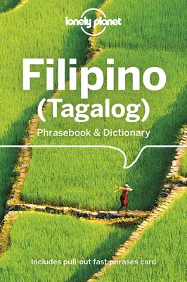 Lonely Planet filipínčina (tagalog) Frázový slovník a slovník 6 - Lonely Planet Filipino (Tagalog) Phrasebook & Dictionary 6