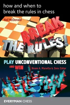 Ako a kedy porušovať pravidlá v šachu - how and when to break the rules in chess