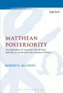 Matúšova posteriorita - Matthean Posteriority
