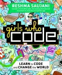 Girls Who Code - Naučte sa kódovať a zmeňte svet - Girls Who Code - Learn to Code and Change the World
