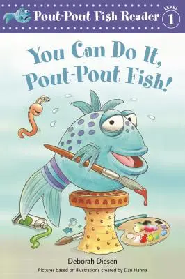 Dokážeš to, rybka Pout-Pout! - You Can Do It, Pout-Pout Fish!