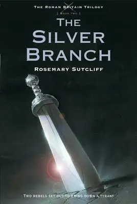 Strieborná ratolesť - The Silver Branch