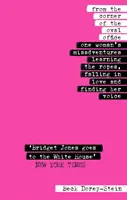 Z rohu Oválnej pracovne - pálčivé prázdninové čítanie na leto 2019 - From the Corner of the Oval Office - A searing summer 2019 holiday read