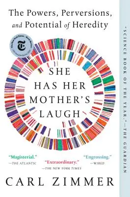 Má smiech svojej matky: Sila, zvrátenosť a potenciál dedičnosti - She Has Her Mother's Laugh: The Powers, Perversions, and Potential of Heredity