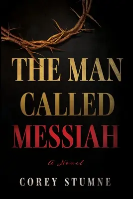 Muž zvaný Mesiáš - The Man Called Messiah