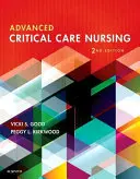 Ošetrovateľstvo v kritických stavoch pre pokročilých - Advanced Critical Care Nursing