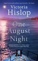 Jedna augustová noc - One August Night