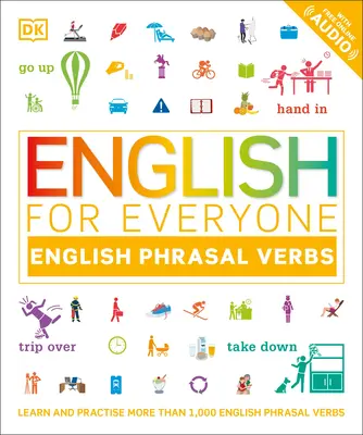 Angličtina pre každého Frázové slovesá - English for Everyone Phrasal Verbs