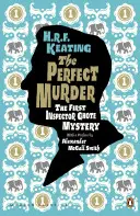 Dokonalá vražda: Prvá záhada inšpektora Ghoteho - Perfect Murder: The First Inspector Ghote Mystery