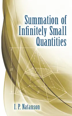 Súčet nekonečne malých množstiev - Summation of Infinitely Small Quantities
