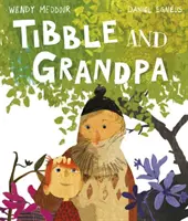 Tibble a dedko - Tibble and Grandpa