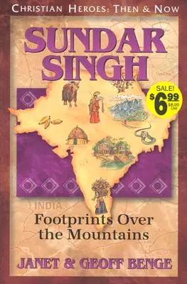 Sundar Singh: Stopy nad horami - Sundar Singh: Footprints Over the Mountains