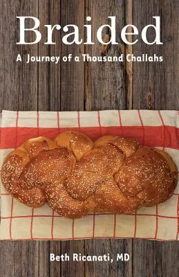 Zapletené: Cesta tisícov chalúp - Braided: A Journey of a Thousand Challahs