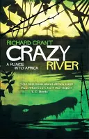 Bláznivá rieka - Ponor do Afriky - Crazy River - A Plunge into Africa