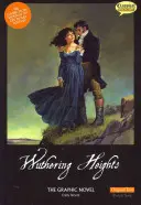 Wuthering Heights the Graphic Novel Pôvodný text - Wuthering Heights the Graphic Novel Original Text