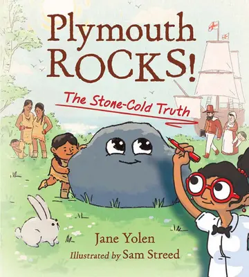 Plymouth Rocks!: Kamenná pravda - Plymouth Rocks!: The Stone-Cold Truth