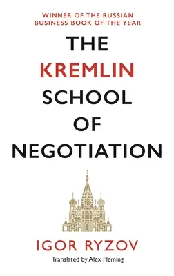 Kremeľská škola vyjednávania - The Kremlin School of Negotiation
