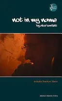 Nie v mojom mene - Not in My Name