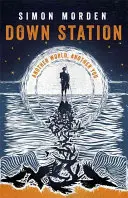 Stanica Down - Down Station